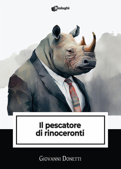 Cover Il pescatore di rinoceronti