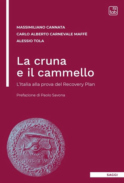 La cruna e il cammello. L'Italia alla prova del Recovery Plan