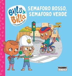Cover Semaforo rosso, semaforo verde. Billo e Billa