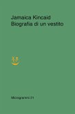 Biografia di un vestito Biografia di un vestito
