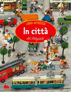 In città. Libro affresco - Mitgutsch, Ali