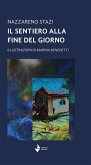 Il sentiero alla fine del giorno Il sentiero alla fine del giorno