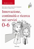 Innovazione, continuità e ricerca nei servizi 0-6