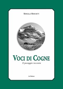 Voci di Cogne. Il paesaggio racconta Cover Voci di Cogne. Il paesaggio racconta