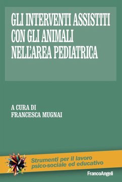Cover Gli interventi assistiti con gli animali nell'area pediatrica
