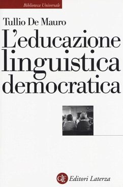 L' educazione linguistica democratica - De Mauro, Tullio