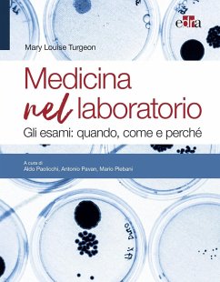Cover Medicina nel laboratorio. Gli esami: quando, come e perché