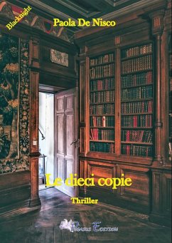 Le dieci copie - de Nisco, Paola