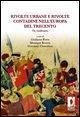 Rivolte urbane e rivolte contadine nell'Europa del Trecento. Un confronto