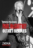 Paul McCartney oltre i Beatles Paul McCartney oltre i Beatles