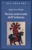 Storia universale dell'infamia Storia universale dell'infamia