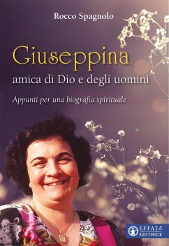 Giuseppina amica di dio e degli uomini - Spagnolo, Rocco