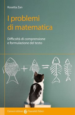 Cover I problemi di matematica. Difficoltà di comprensione e formulazione del testo