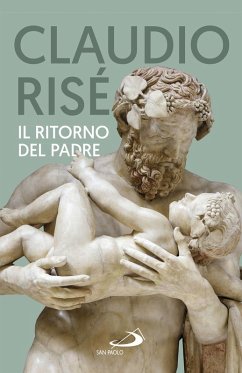 Il ritorno del padre - Risé, Claudio