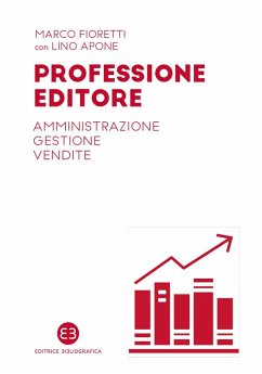 Cover Professione editore. Amministrazione, gestione, vendite