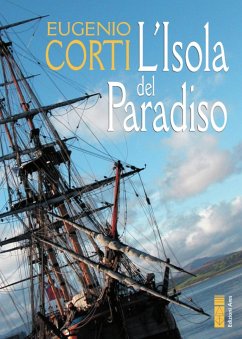 L' isola del paradiso - Corti, Eugenio