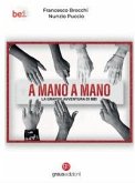 A mano a mano. La grande avventura di Be1