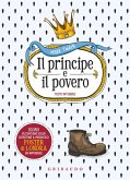 Il principe e il povero Il principe e il povero