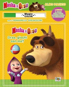Orso, giochi con me? Masha e Orso. Albo magico - Carati, Elisa