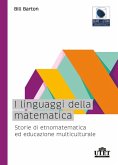 I linguaggi della matematica. Storie di etnomatematica ed educazione multiculturale I linguaggi della matematica. Storie di etnomatematica ed educazione multiculturale