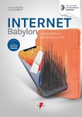 Internet Babylon. Cyberbullismo e dipendenza on-line Internet Babylon. Cyberbullismo e dipendenza on-line