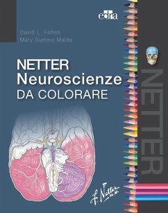 Netter neuroscienze da colorare - Felten, David L.; Summo Maida, Mary
