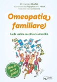 Omeopatia familiare. Guida pratica con 40 carte rimovibili