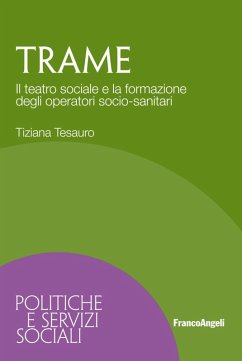 Cover Trame. Il teatro sociale e la formazione degli operatori socio-sanitari