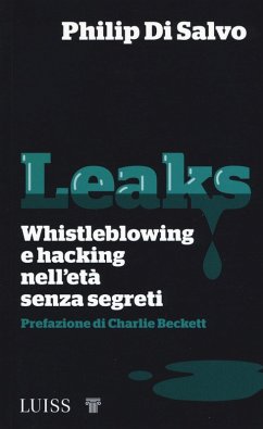 Cover Leaks. Whistleblowing e hacking nell'età senza segreti