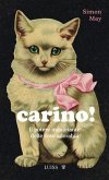 Carino! Il potere inquietante delle cose adorabili Carino! Il potere inquietante delle cose adorabili