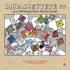 Diciassettete!!! Le contrade per i più piccini - Clemente, Giulia