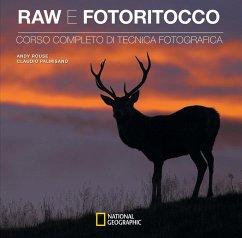 Cover Raw e fotoritocco. Corso completo di tecnica fotografica