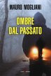 Ombre dal passato - Bild 1