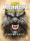 Lupi mannari. Guida alla caccia Lupi mannari. Guida alla caccia