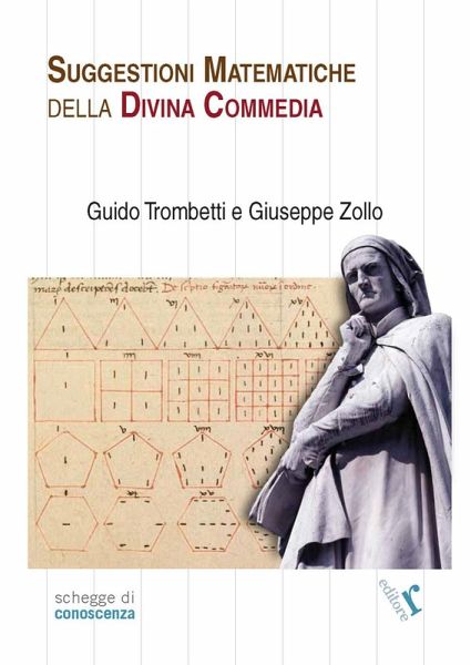 Suggestioni matematiche della Divina Commedia Suggestioni matematiche della Divina Commedia