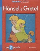 Hansel e Gretel Hansel e Gretel