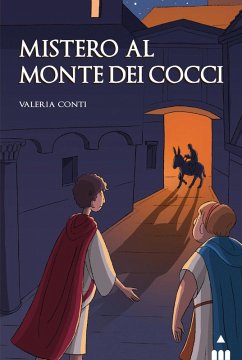 Mistero al Monte dei Cocci - Conti, Valeria