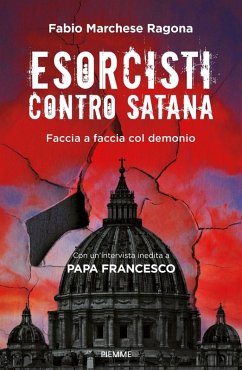 Cover Esorcisti contro Satana. Faccia a faccia col demonio