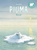 Piuma dove vai? Piuma dove vai?