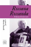 Rossana Rossanda. Il diciassettesimo tasto Rossana Rossanda. Il diciassettesimo tasto