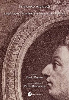 Cover Francesco Algarotti. Saggio sopra l'Accademia di Francia che è in Roma