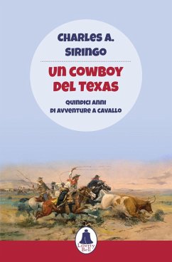 Cover Un cowboy del Texas. Quindici anni di avventure a cavallo
