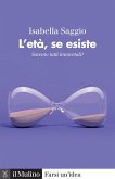 L' età, se esiste. Saremo tutti immortali? L' età, se esiste. Saremo tutti immortali?