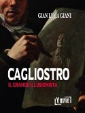 Cagliostro. Il grande illusionista Cagliostro. Il grande illusionista