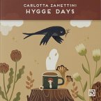 Hygge days. L'arte di Carlotta Zanettini Hygge days. L'arte di Carlotta Zanettini