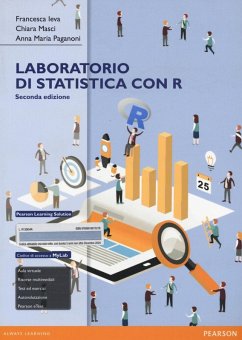 Laboratorio di statistica con R. Eserciziario. Ediz. mylab - Ieva, Francesca; Masci, Chiara; Paganoni, Anna M. Laboratorio di statistica con R. Eserciziario. Ediz. mylab - Ieva, Francesca; Masci, Chiara; Paganoni, Anna M.