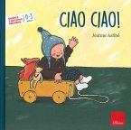 Ciao, ciao!