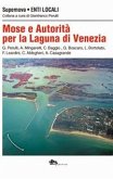 Mose e autorità per la Laguna di Venezia