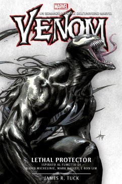 Venom. Lethal protector - Tuck, James R.