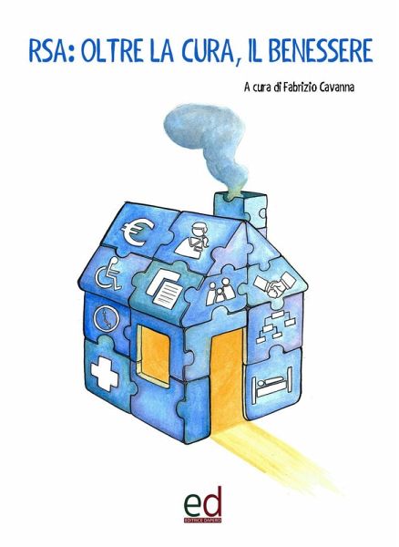 RSA: oltre la cura, il benessere
